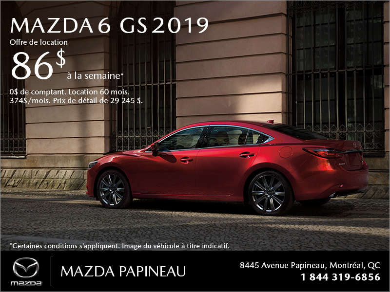 Procurez-vous la Mazda6 2019!
