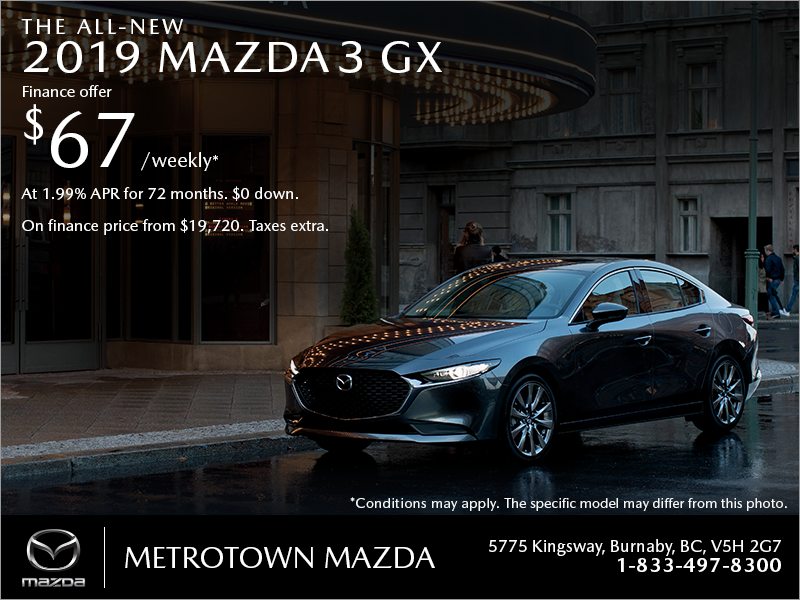 Get the 2019 Mazda3 today!