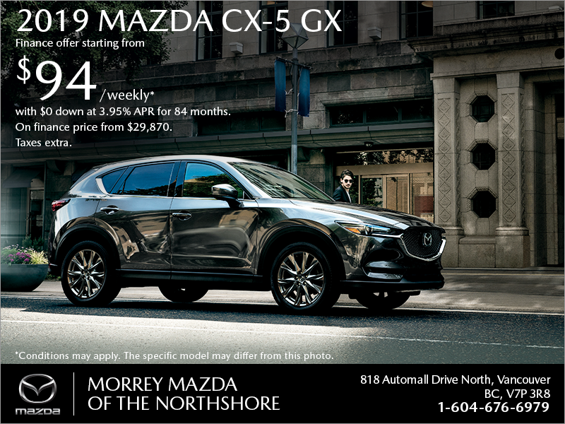 Get the 2019 Mazda CX-5 today!