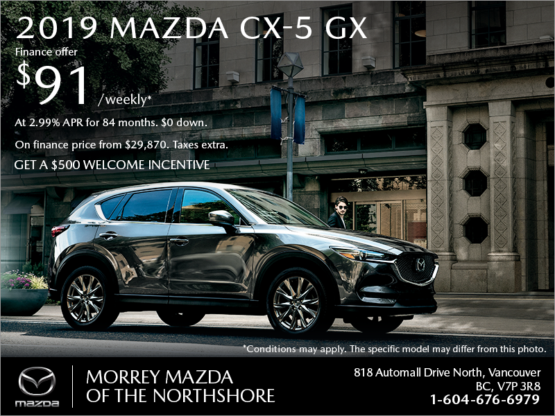 Get the 2019 Mazda CX-5 today!