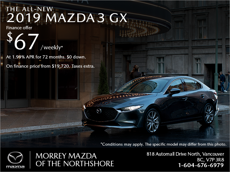 Get the 2019 Mazda3 today!