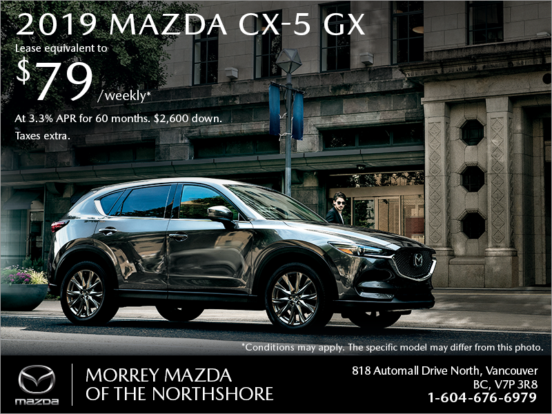 Get the 2019 Mazda CX-5 today!