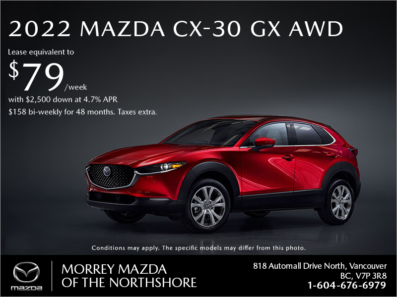 Get the 2022 Mazda CX-30 today!