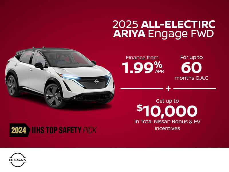 Get the 2025 Nissan Ariya Engage FWD Today!