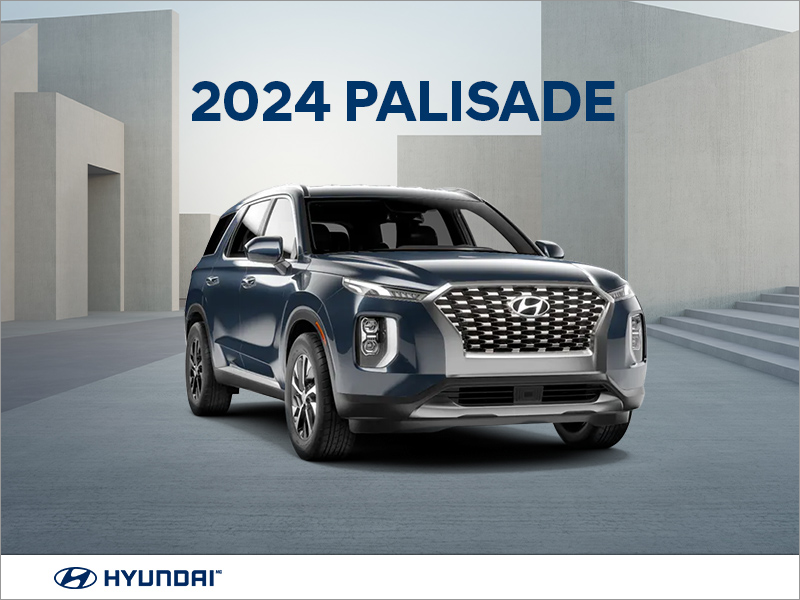 Get the 2024 Palisade! Edmundston Hyundai Promotion in Edmundston