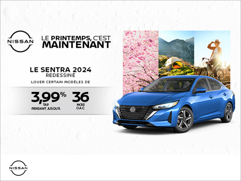 Obtenez la Nissan Sentra 2024 !
