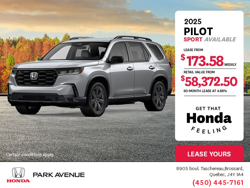 Get the 2025 Honda Pilot!
