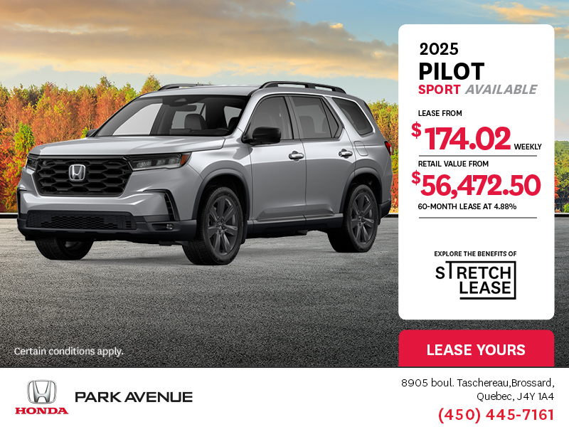 Get the 2025 Honda Pilot!