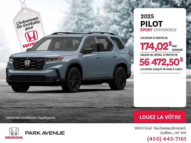 Obtenez le Honda Pilot 2025 !