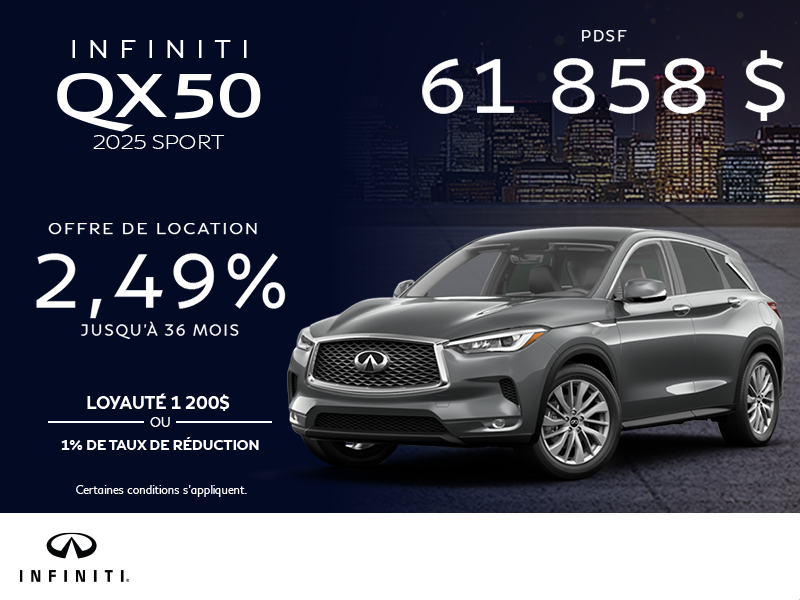 Procurez-vous la INFINITI QX50 2025 !