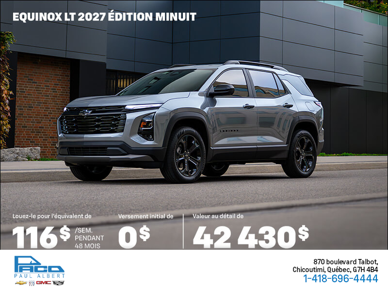 Procurez-vous le Chevrolet Equinox  2027