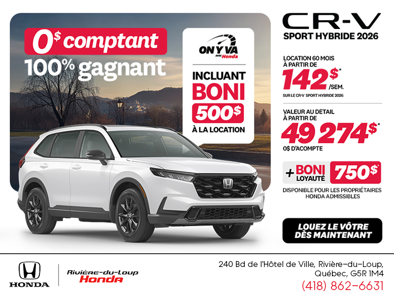Obtenez le Honda CR-V Hybride 2026!
