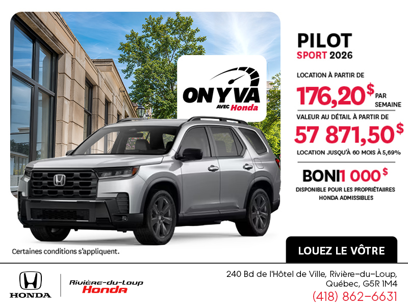 Obtenez la Honda Pilot 2026 !