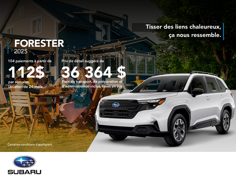 Procurez-vous le Forester 2025!