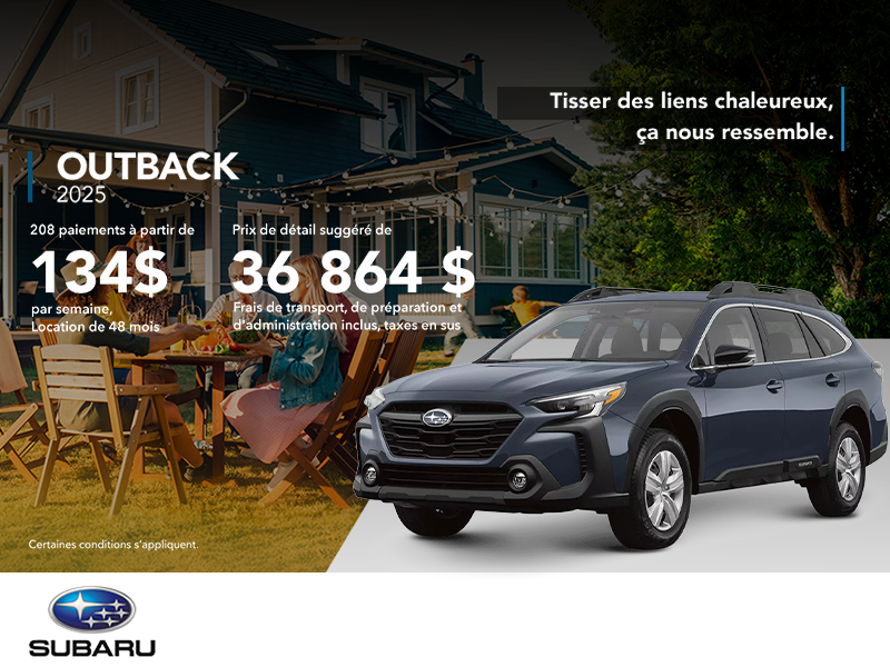 Procurez-vous le Outback 2025!
