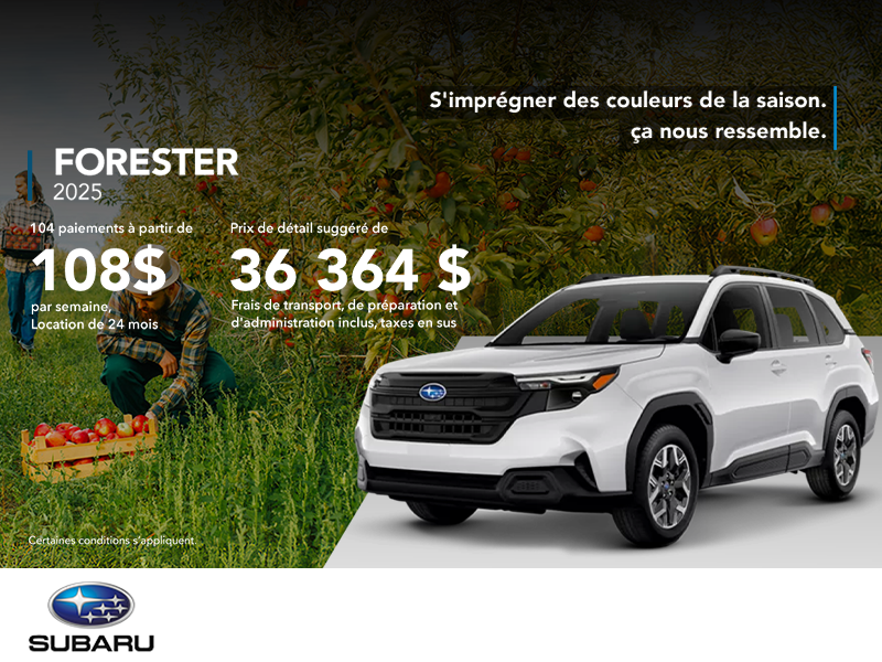 Procurez-vous le Forester 2025!
