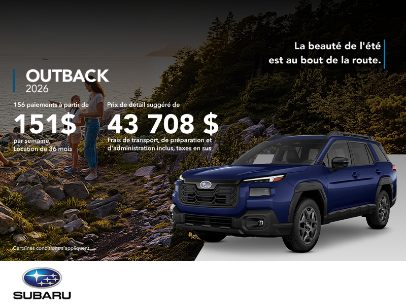 Procurez-vous le Outback 2026!