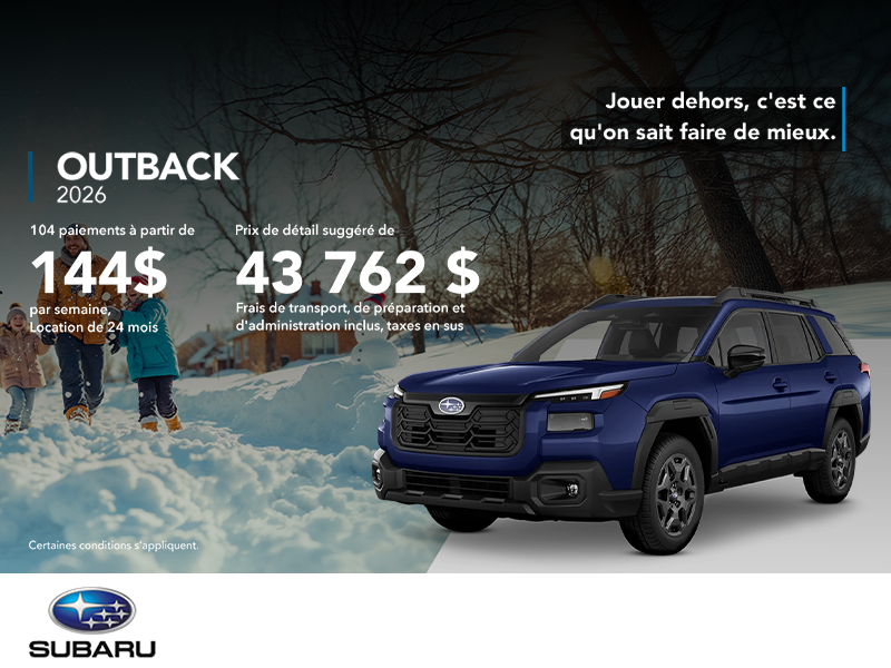 Procurez-vous le Outback 2026!