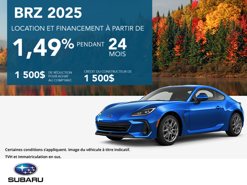 Obtenez le Subaru BRZ 2025 dès aujourd'hui!