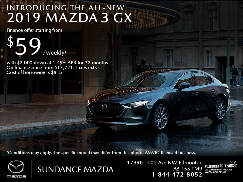 Get the 2019 Mazda3 today!