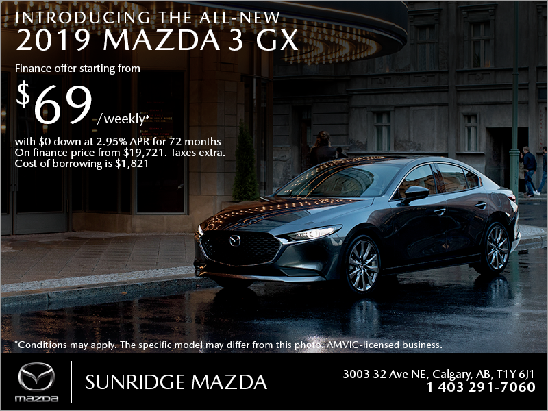 Get the 2019 Mazda3 today!