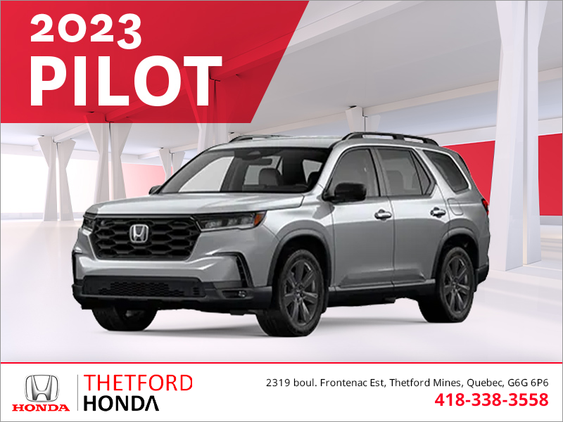 Get the 2023 Honda Pilot!