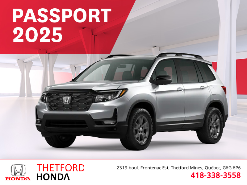 Obtenez le Honda Passport 2025 !