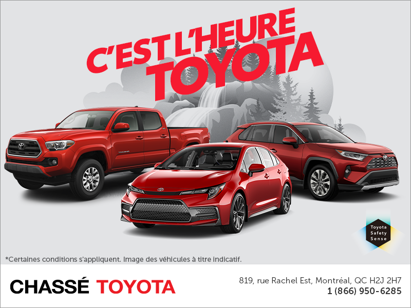 C'est l'heure Toyota! C'est l'heure Toyota!