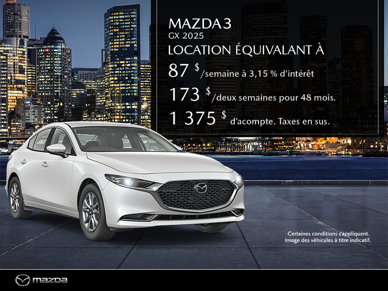 Procurez-vous le Mazda3 2025