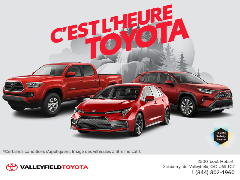 C'est l'heure Toyota! C'est l'heure Toyota!