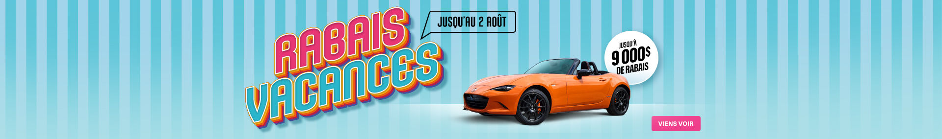 Accueil Rabais vacances Promotions véhicules d'occasion