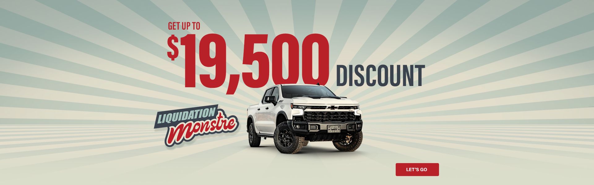 Liquidation Monstre Big rebates on GMC Chevrolet trucks