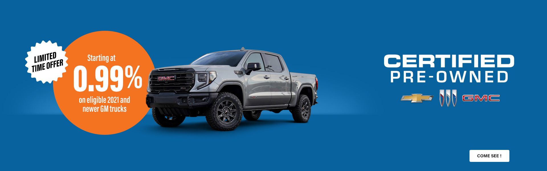 Financing starting at 0.99% - GM Certified pre-owned vehicles