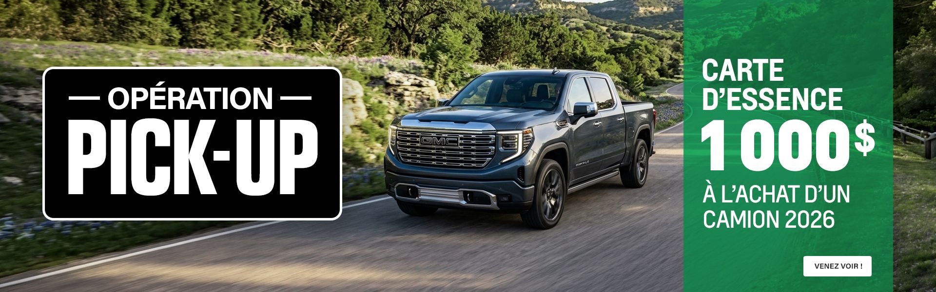 Opération pick-up - Carte d'essence 1000$