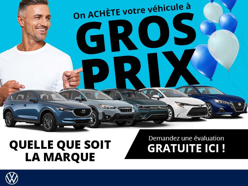 On achète votre auto ! Drummondville Volkswagen Drummondville