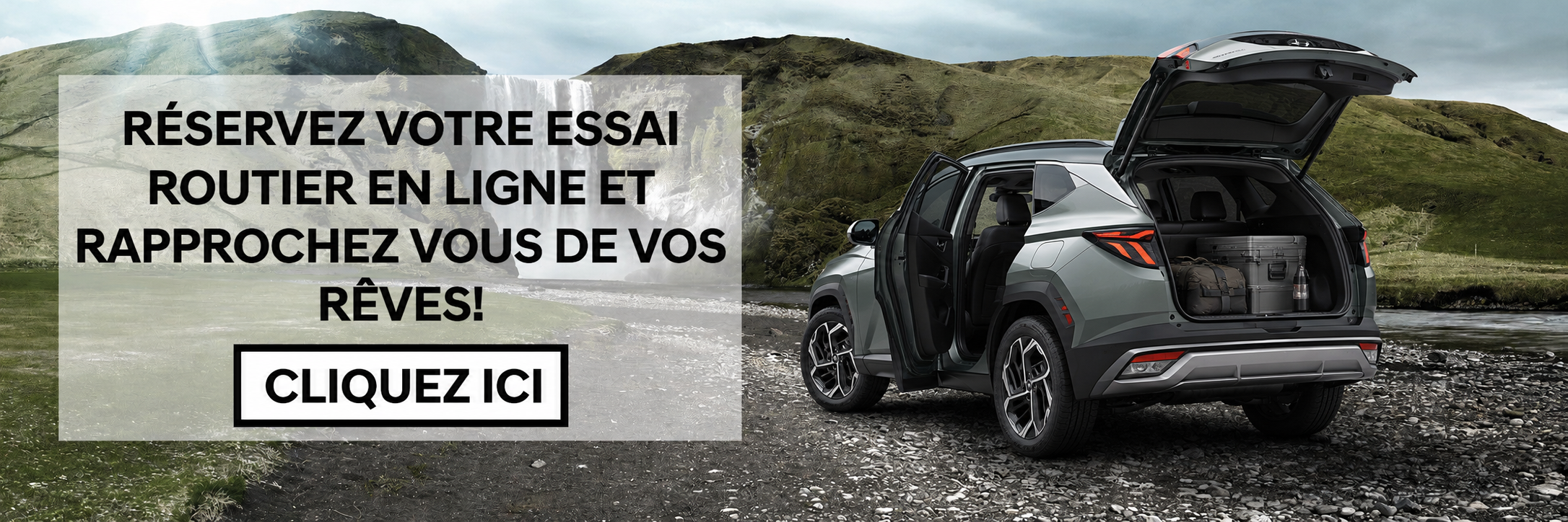 RÉSERVEZ VOTRE ESSAI ROUTIER