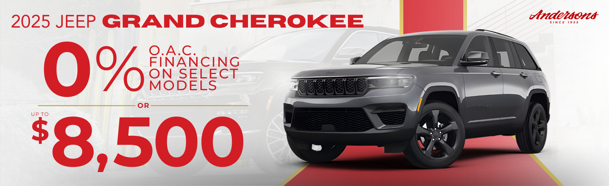 0% OFF or Up To $8,500 OFF On The 2025 Jeep Grand Cherokee