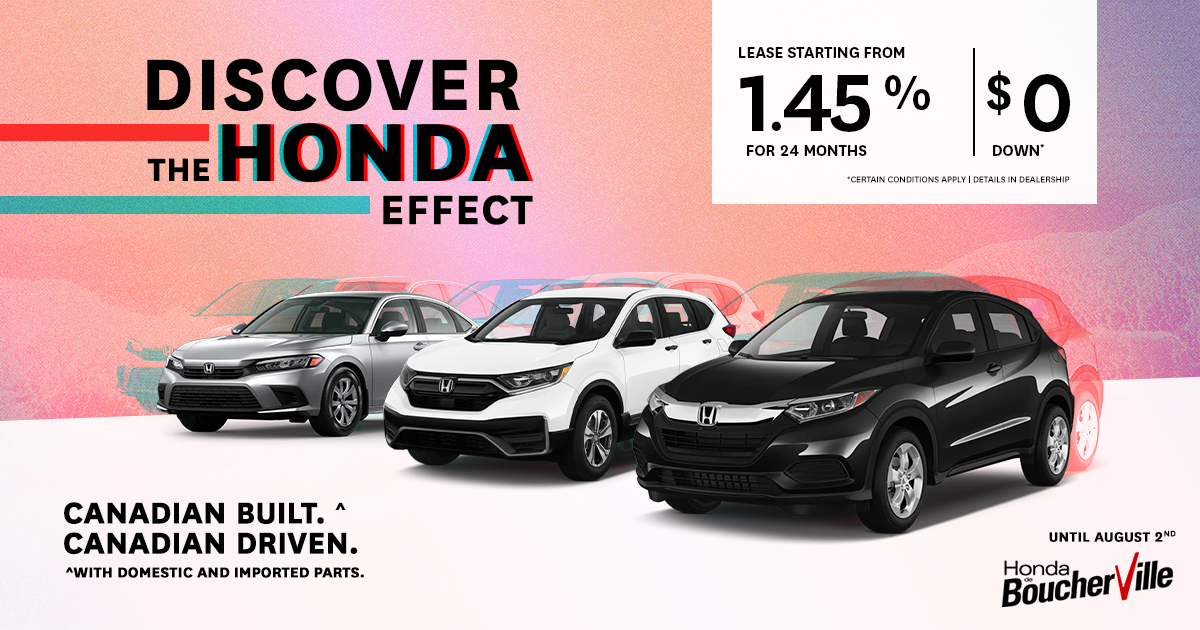 Honda de Boucherville DISCOVER THE HONDA EFFECT