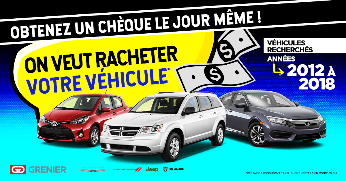 ON VEUT RACHETER VOTRE VÉHICULE !