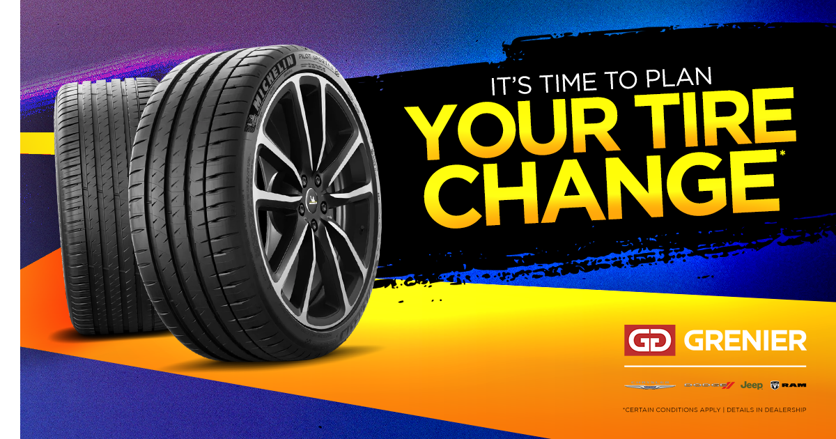 IT'S TIME TO PLAN YOUR TIRE CHANGE !