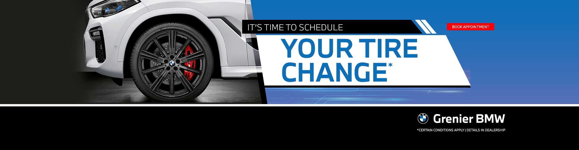 IT'S TIME TO PLAN YOUR TIRE CHANGE !