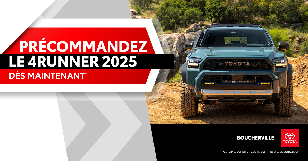 PRÉCOMMANDEZ LE 4RUNNER 2025!