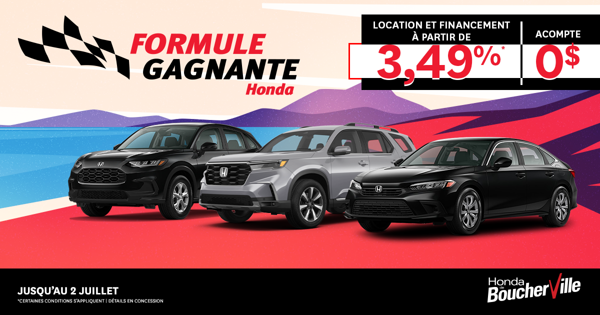 ÉVÉNEMENT FORMULE GAGNANTE D'HONDA!