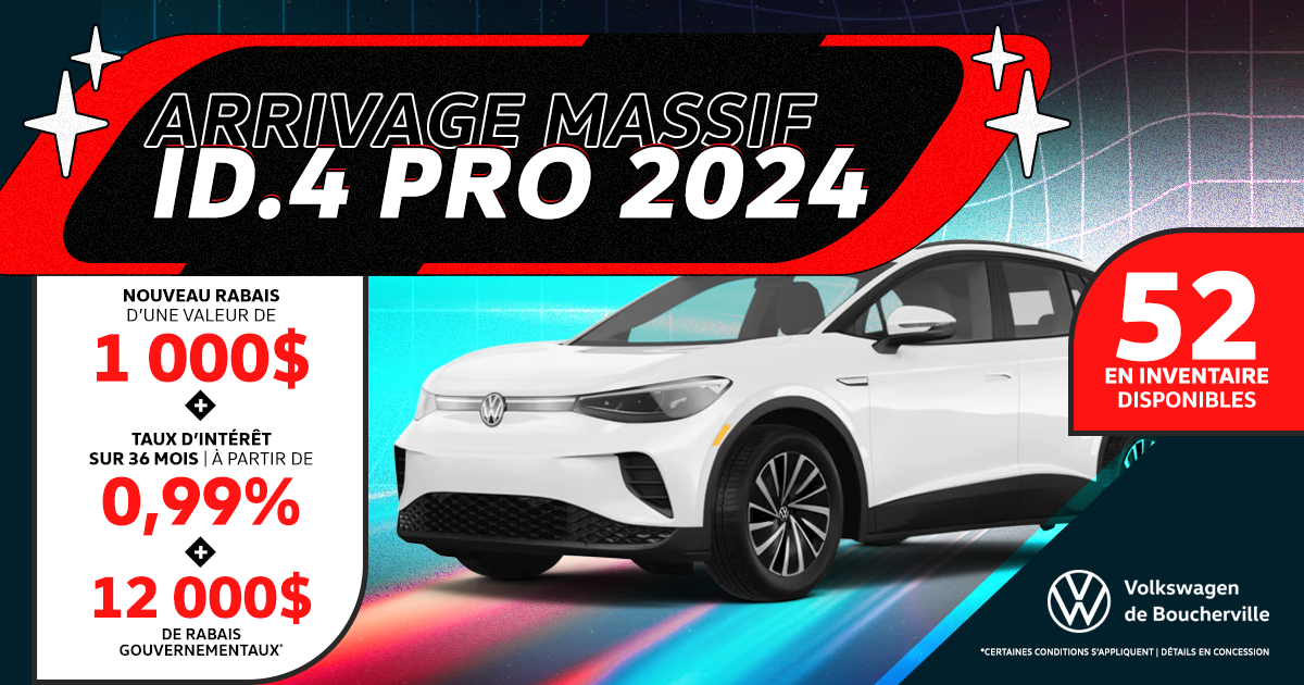 ARRIVAGE MASSIF ID.4 PRO 2024!