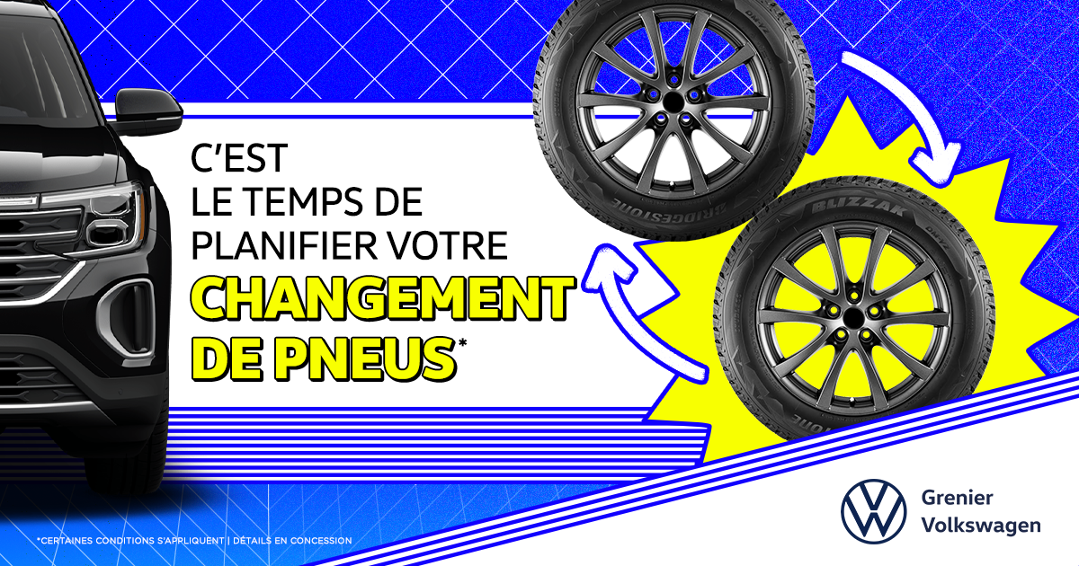 C'EST LE TEMPS DE PLANIFIER VOTRE CHANGEMENT DE PNEUS !
