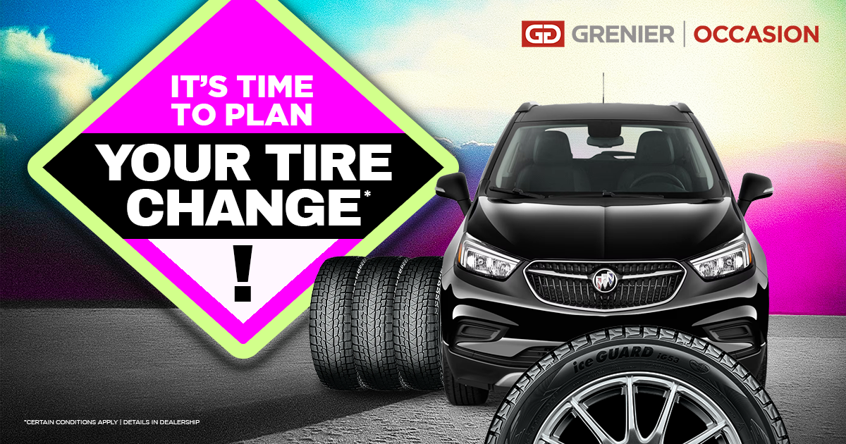 IT'S TIME TO PLAN YOUR TIRE CHANGE !