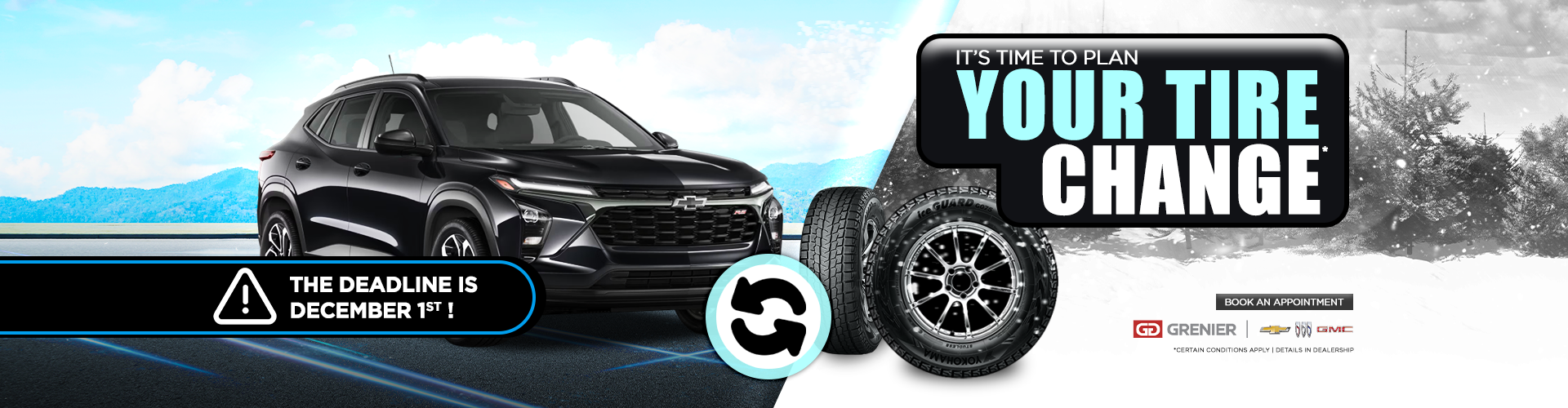 DEADLINE FOR YOUR WINTER TIRE CHANGE