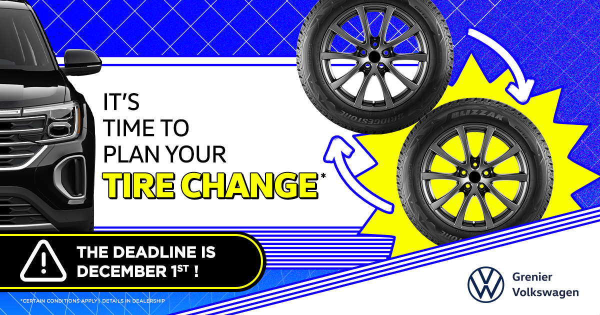 DEADLINE FOR YOUR TIRE CHANGE