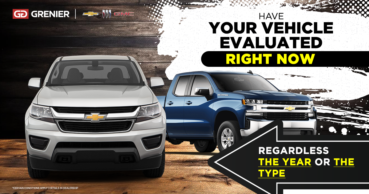 EVALUATE YOUR VEHICLE !