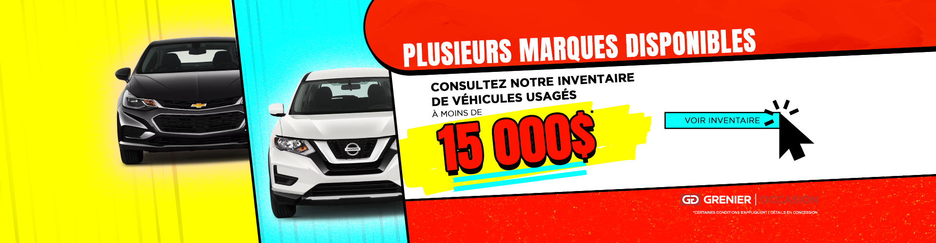 INVENTAIRE À MOINS DE 15 000$ !